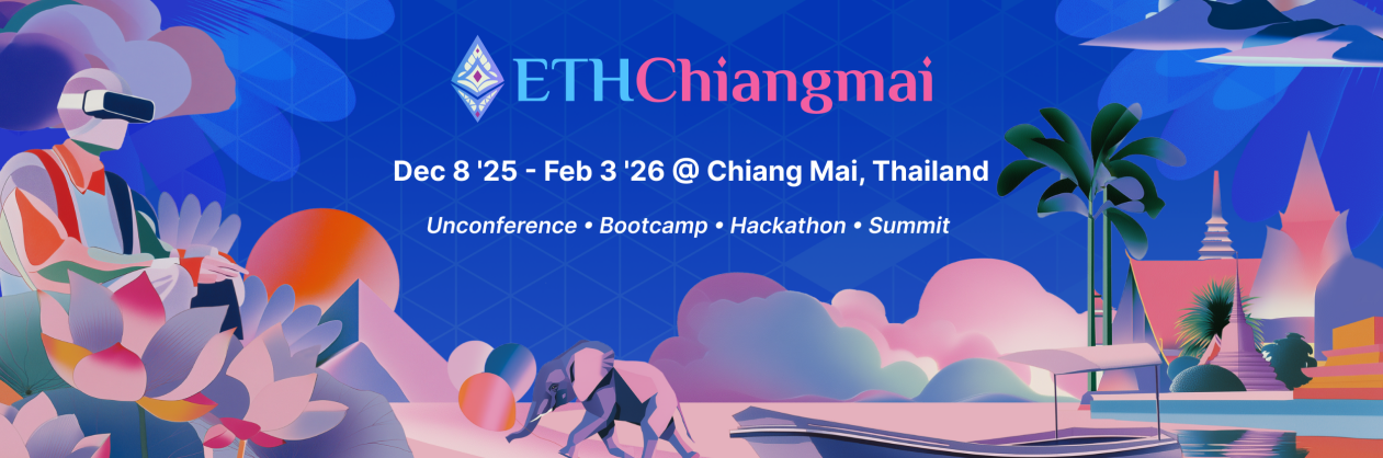 ETHChiangmai将于2025年12月8日至2026年2月3日在泰国清迈举办
