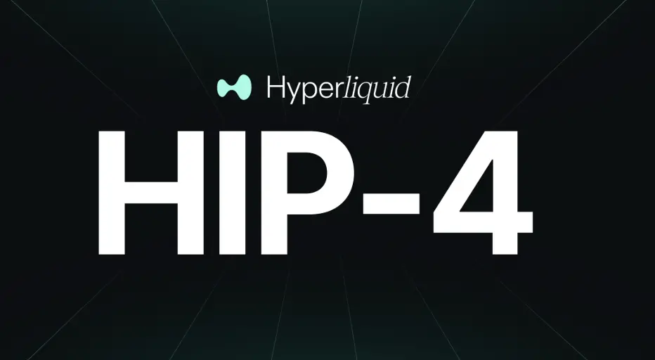 Galaxy 深度研报：Hyperliquid 的 HIP-4 升级如何改变预测市场格局？